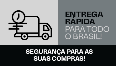 Entregamos para todo o Brasil. Entrega rápida e segura para as suas compras